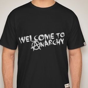 Welcome To Anarchy Shirt